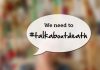 VIDEO: Are you brave enough to talk about death?
